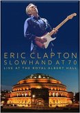 Slowhand At 70-Live At The Royal Albert Hall Slowhand At 70-Live At The Royal Albert Hall