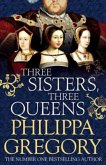 Three Sisters, Three Queens Three Sisters, Three Queens