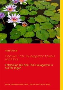 Discover Thai Housegarden flowers and Flora photobook Discover Thai Housegarden flowers and Flora photobook