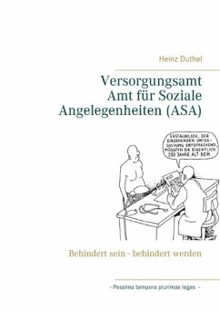 Versorgungsamt - Amt für Soziale Angelegenheiten (ASA) (eBook, ePUB) Versorgungsamt - Amt für Soziale Angelegenheiten (ASA) (eBook, ePUB)