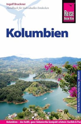 Reise Know-How Kolumbien - Bruckner, Ingolf