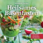 Heilsames Basenfasten Heilsames Basenfasten