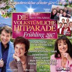 Die Volkstümliche Hitparade Frühling 2017 Die Volkstümliche Hitparade Frühling 2017
