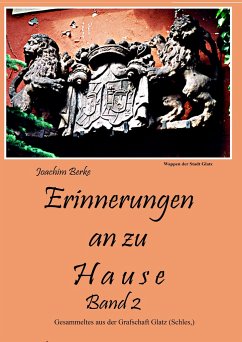 Erinnerung an zu Hause Band II Erinnerung an zu Hause Band II