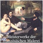 Meisterwerke der französischen Malerei Meisterwerke der französischen Malerei