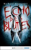 Echo des Blutes (eBook, ePUB) Echo des Blutes (eBook, ePUB)