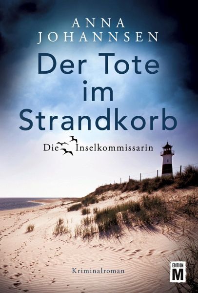 Der Tote im Strandkorb von Anna Johannsen portofrei bei ...