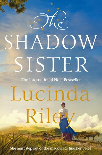 The Shadow Sister Von Lucinda Riley Englisches Buch Bücherde 