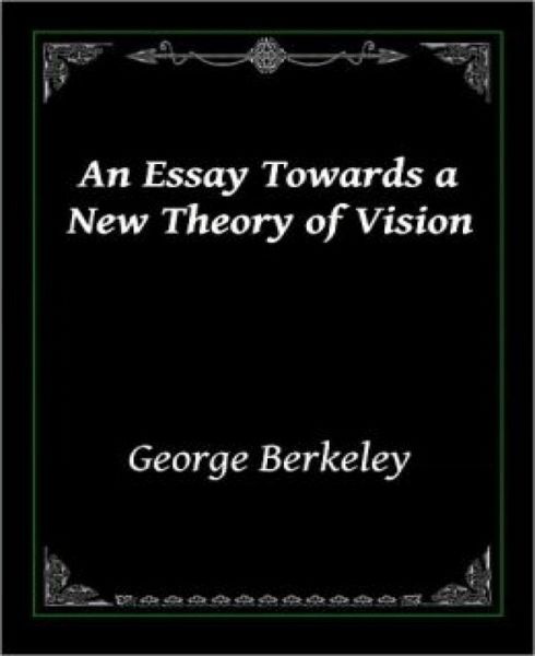 An Essay Towards A New Theory Of Vision Ebook Epub