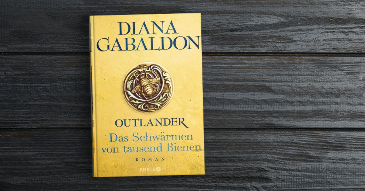 Outlander - Das Schwärmen von tausend Bienen / Highland Saga Bd.9 von Diana  Gabaldon portofrei bei bücher.de bestellen