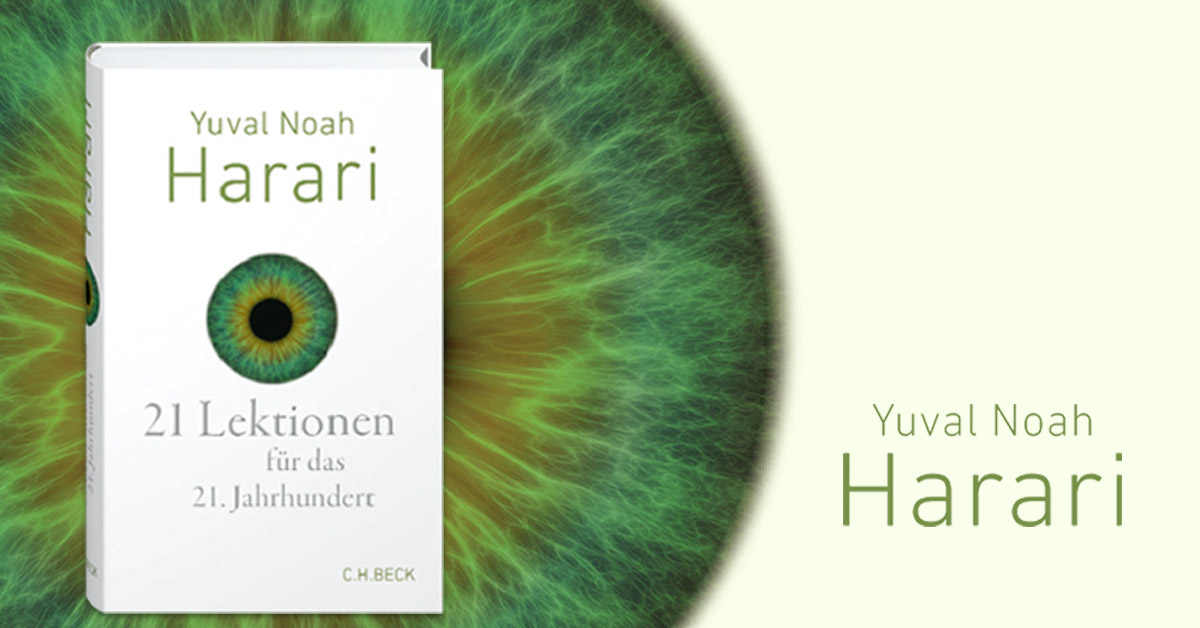 21 Lektionen Für Das 21 Jahrhundert Von Yuval Noah Harari Portofrei Bei Bücherde Bestellen 