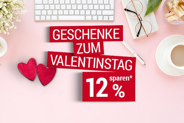 12% Rabatt-Gutschein* zum Valentinstag!