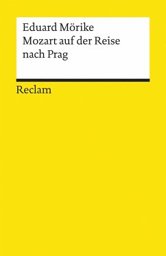 Mozart auf der Reise nach Prag - Mörike, Eduard