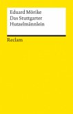 Das Stuttgarter Hutzelmännlein Das Stuttgarter Hutzelmännlein