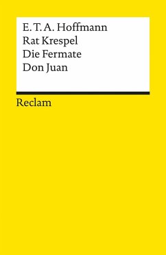 Rat Krespel. Die Fermate. Don Juan - Hoffmann, E. T. A.