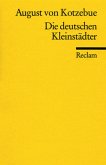 Die deutschen Kleinstädter Die deutschen Kleinstädter