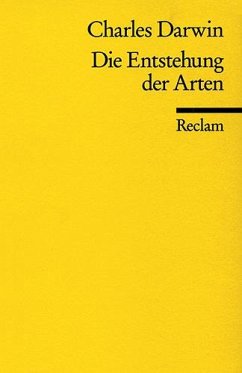 Die Entstehung der Arten durch natürliche Zuchtwahl - Darwin, Charles R.