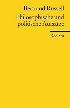 Philosophische und politische Aufsätze - Russell, Bertrand