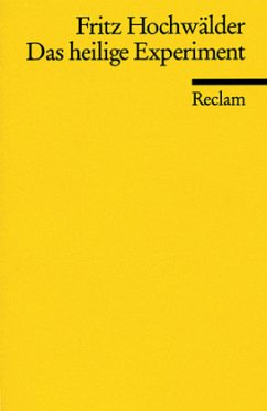 Das heilige Experiment - Hochwälder, Fritz