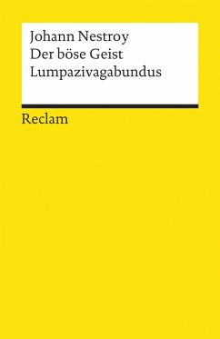 Der böse Geist Lumpazivagabundus oder Das liederliche Kleeblatt - Nestroy, Johann