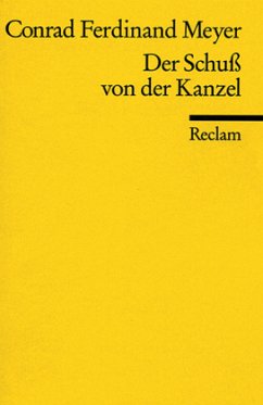 Der Schuß von der Kanzel - Meyer, Conrad Ferdinand