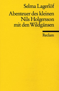 Abenteuer des kleinen Nils Holgersson mit den Wildgänsen - Lagerlöf, Selma