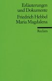 Friedrich Hebbel 'Maria Magdalena'