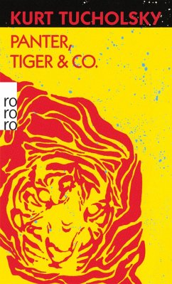 Panter, Tiger & Co. - Tucholsky, Kurt