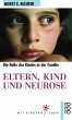 Eltern, Kind und Neurose - Bild 1