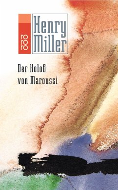 Der Koloß von Maroussi - Miller, Henry