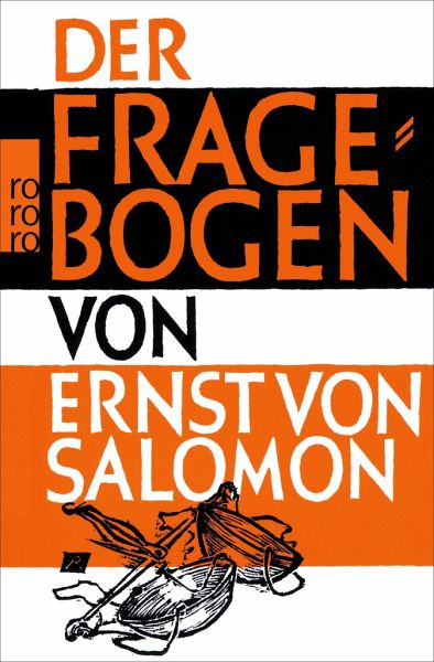 Der Fragebogen von Ernst von Salomon als Taschenbuch - Portofrei bei  bücher.de