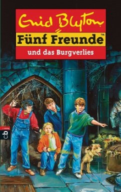 Cover Fünf Freunde und das Burgverlies / Fünf Freunde Bd.18