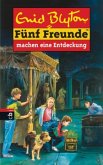 Fünf Freunde machen eine Entdeckung / Fünf Freunde Bd.21