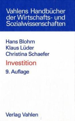 Investition - Blohm, Hans; Lüder, Klaus; Schaefer, Christina