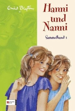 Hanni und Nanni / Hanni und Nanni Sammelband Bd.1 - Blyton, Enid