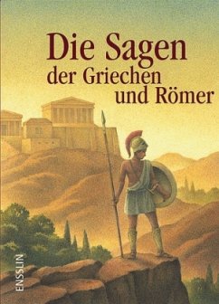 Sagen der Griechen und Römer