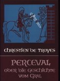 Perceval oder Die Geschichte vom Gral
