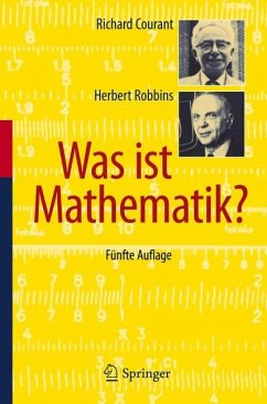 Was ist Mathematik? - Courant, Richard;Robbins, Herbert