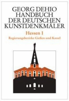 Hessen / Georg Dehio: Dehio - Handbuch der deutschen Kunstdenkmäler Tl.1