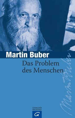 Das Problem des Menschen - Buber, Martin