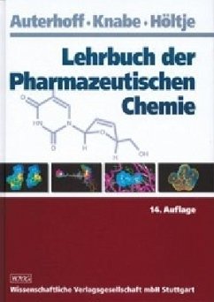 Lehrbuch der Pharmazeutischen Chemie - Knabe, Joachim / Höltje, Hans-Dieter