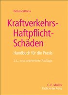 Kraftverkehrs-Haftpflicht-Schäden - Becker, Helmut (Begr.)