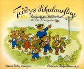 Teddys Schulausflug Teddys Schulausflug