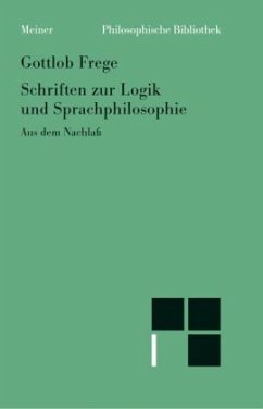 Schriften zur Logik und Sprachphilosophie - Frege, Gottlob