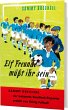 Elf Freunde müsst ihr sein - Bild 1