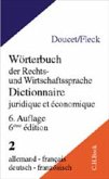 Wörterbuch der Rechts- und Wirtschaftssprache Teil 2: Deutsch- Französisch