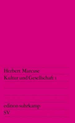 Kultur und Gesellschaft I - Marcuse, Herbert