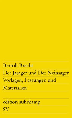 Der Jasager und Der Neinsager - Brecht, Bertolt