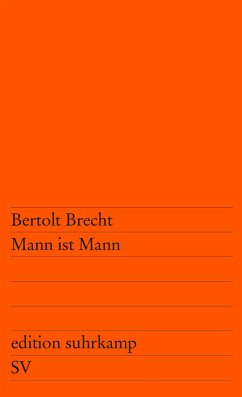 Mann ist Mann - Brecht, Bertolt