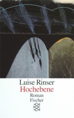 Hochebene - Rinser, Luise